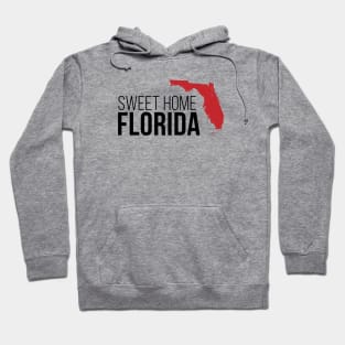 Sweet Home Florida Hoodie